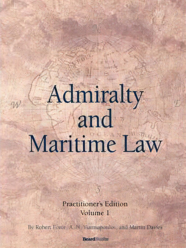 Admiralty And Maritime Law, Volume 1, De A. N. Yiannopoulos. Editorial Beard Books, Tapa Blanda En Inglés