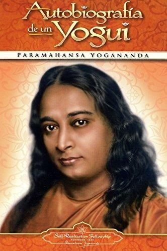 Autobiografía Yogui - Tapa Dura, Yogananda, Self Realization