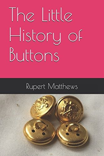 The Little History Of Buttons