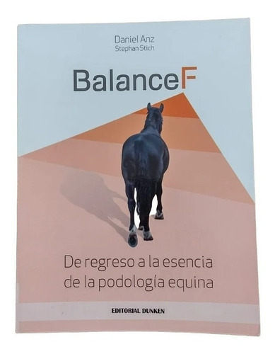 Anz: Balance F. De Regreso A La Esencia De Podología Equina
