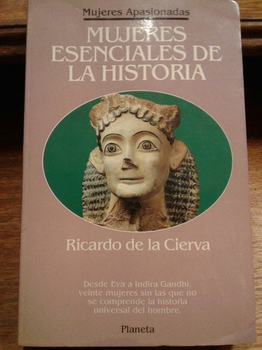Mujeres Esenciales En La Historia Ricardo De La Cierva
