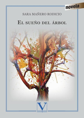 El Sueño Del Árbol, De Sara Mañero Rodicio. Editorial Editorial Verbum, Tapa Blanda En Español