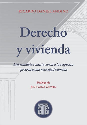 Derecho Y Vivienda, Ricardo Andino