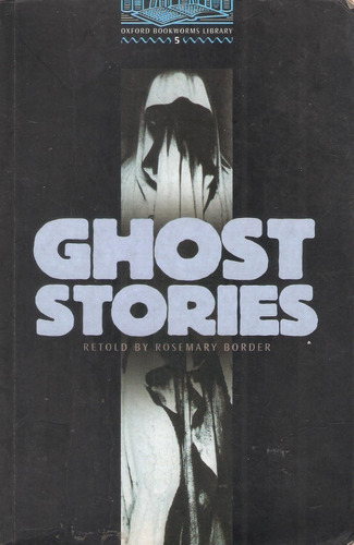 Ghost Stories, Level 5, Rosemary Border