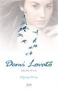 Demi Lovato 365 Dias Do Ano Staying Strong