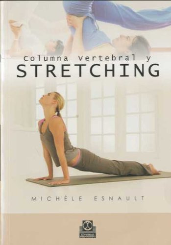 Columna Vertebral Y Stretching