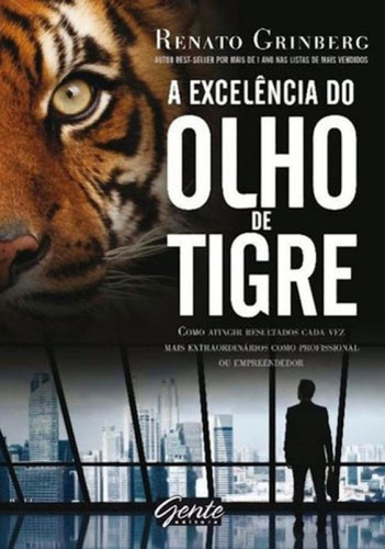 A Excelência Do Olho De Tigre