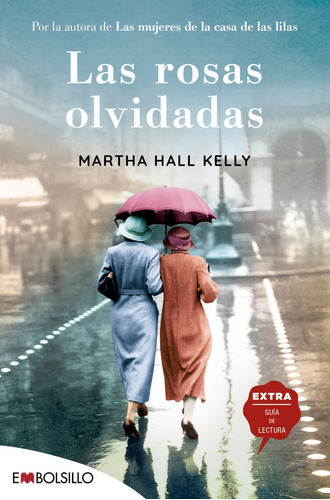 Libro Las Rosas Olvidadas - Hall Kelly, Martha