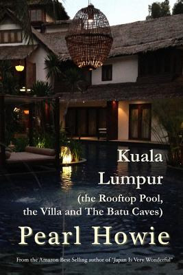 Libro Kuala Lumpur (the Rooftop Pool, The Villa And The B...