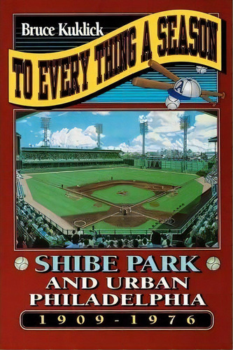 To Every Thing A Season, De Bruce Kuklick. Editorial Princeton University Press, Tapa Blanda En Inglés