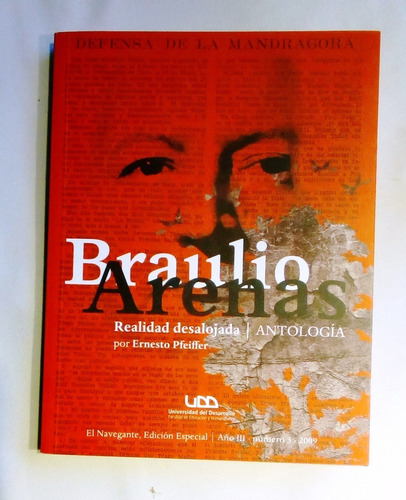 Braulio Arenas. Realidad Desalojada. 