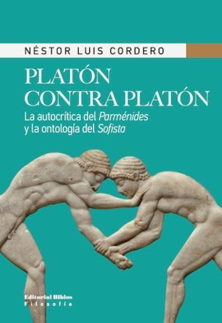 Platon Contra Platon: La Autocritica Del Parmenides...