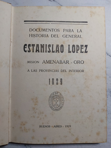 Estanislao Lopez. Mision Amenabar Oro. 1929 Ian1593