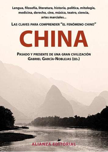China, de García-Noblejas, Gabriel. Serie Libros Singulares (LS) Editorial Alianza, tapa blanda en español, 2012
