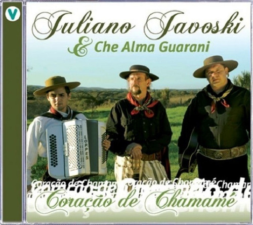 Cd Juliano Javoski & Che Alma Guarani Coração De Chamamé