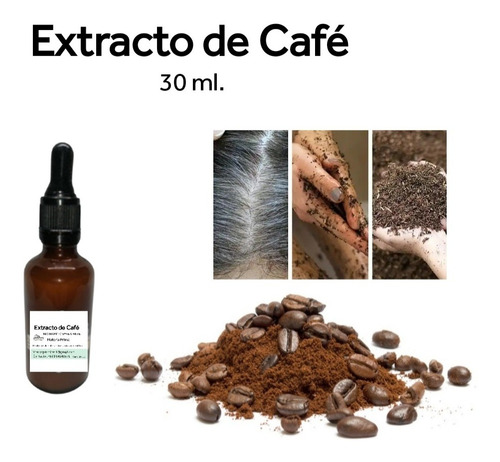 Extracto De Café 30ml - Uso Cosmético Anti Celulitis,ojeras.