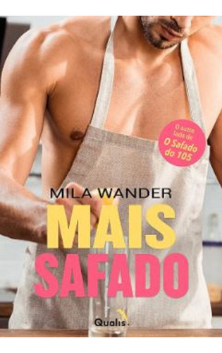 Mais Safado, De Mila Wander., Vol. 1. Editorial Qualis, Capa Mole Em Português