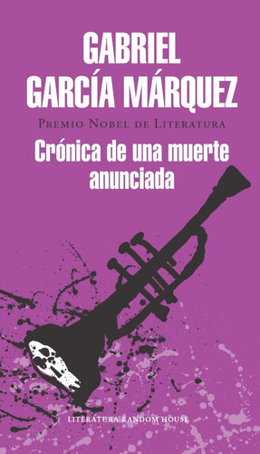 Cronica De Una Muerte Anunciada / Garcia Marquez -  Literatura Random House