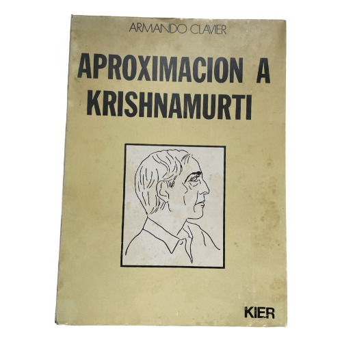 Aproximación A Krischnamurti  - Armando Clavier - Usado