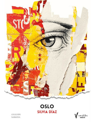 Oslo, De Silvia Díaz. Versátiles Editorial, Tapa Blanda En Español, 2021