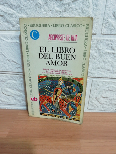El Libro Del Buen Amor/ Arcipreste De Hita (Usado)