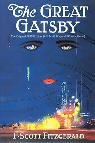 Book : The Great Gatsby The Original 1925 Edition (a F....
