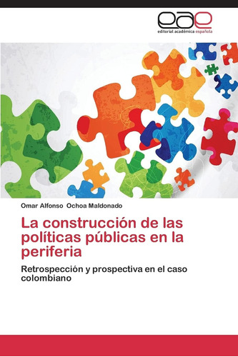 Libro: La Construcción Políticas Públicas Perif