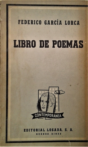 Libro De Poemas - Federico Garcia Lorca - Losada 1964