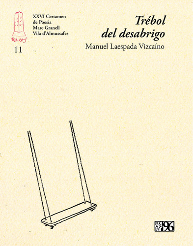 Libro Trã©bol Del Desabrigo - Laespada Vizcaino, Manuel