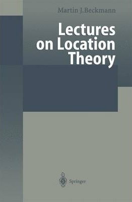 Lectures On Location Theory - Martin F. Bach (paperback)