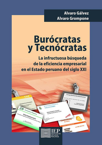 Burócratas Y Tecnócratas