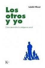 Los Otros Y Yo - Filliozat Isabelle (libro)