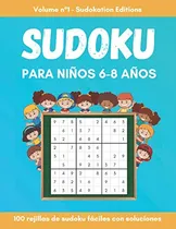 Comprar Sudoku Para Niños De 6 A 8 Años: 100 Rompecabezas De Sudoku 