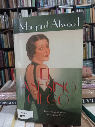 Margaret Atwood El Asesino Ciego