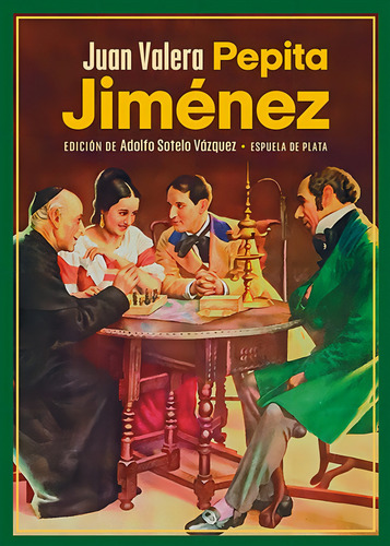 Pepita Jiménez, De Valera, Juan. Editorial Espuela Plata En Español