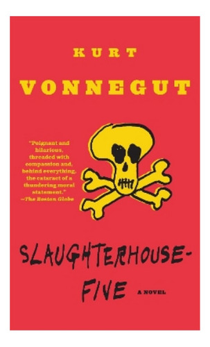 Slaughterhouse-five - Kurt Vonnegut. Eb5