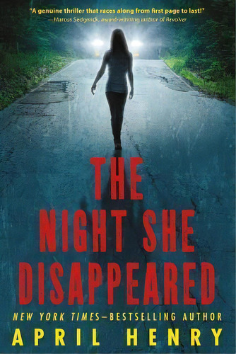 The Night She Disappeared, De April Henry. Editorial St Martins Press, Tapa Blanda En Inglés