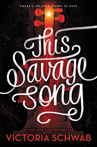 This Savage Song (monsters Of Verity, 1), De Schwab, V. E.. Editorial Greenwillow Books, Tapa Dura En Inglés
