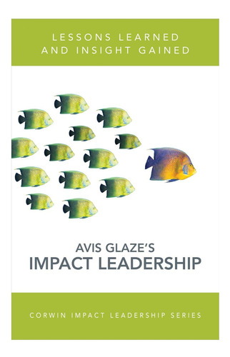 Libro: Reaching The Heart Of Leadership: Lessons Learned, In