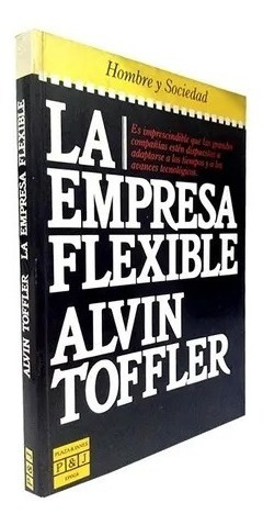 La Empresa Flexible - Alvin Toffler 