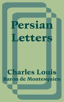 Libro Persian Letters - Charles Louis Baron De Montesquieu
