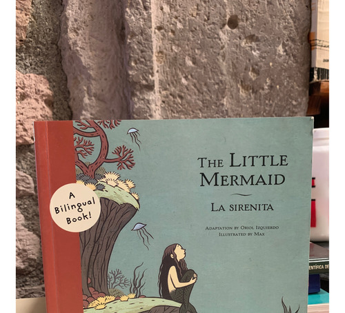 The Little Mermaid La Sirenita (bilingüe) - Oriol Izquierdo
