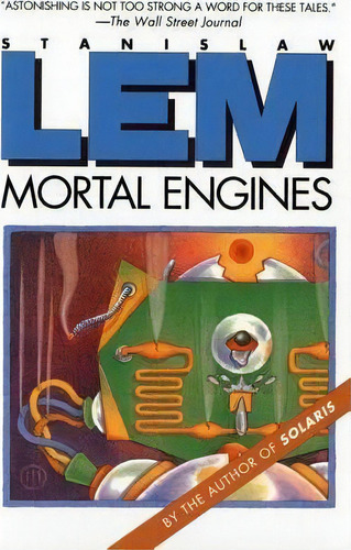 Mortal Engines, De Stanislaw Lem. Editorial Mariner Books, Tapa Blanda En Inglés