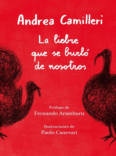 Imagen 1 de 2 de La Liebre Que Se Burló De Nosotros - Andrea Camilleri
