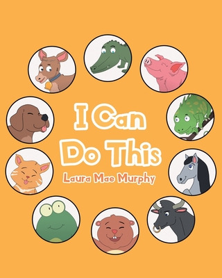 Libro I Can Do This - Murphy, Laura Mae