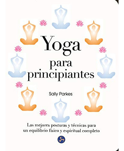 Yoga Para Principiantes - Parkes Sally