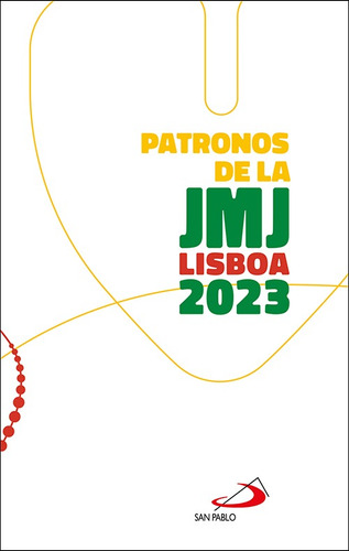 Patronos De La Jmj Lisboa 2023 -   - *