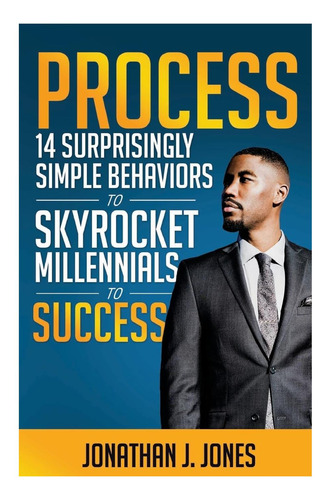 Livro: Processo: 14 Comportamentos Surpreendentemente Simples Para Skyrock