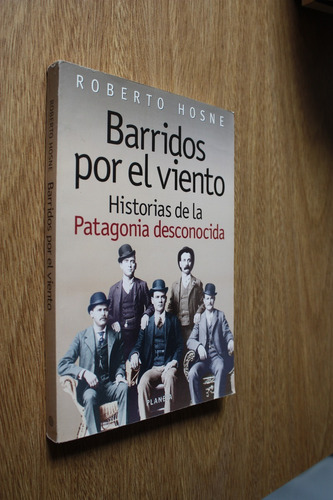 Barridos Por El Viento - Roberto Hosne - Editorial Planeta