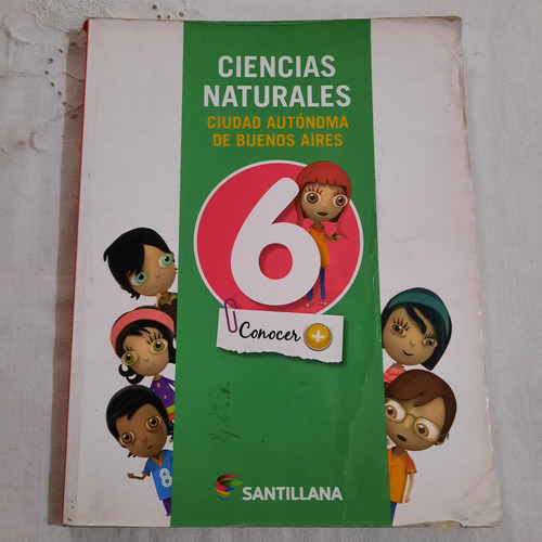 Ciencias Naturales 6 Ciudad Bs.as.conocer + Ed Santillana 